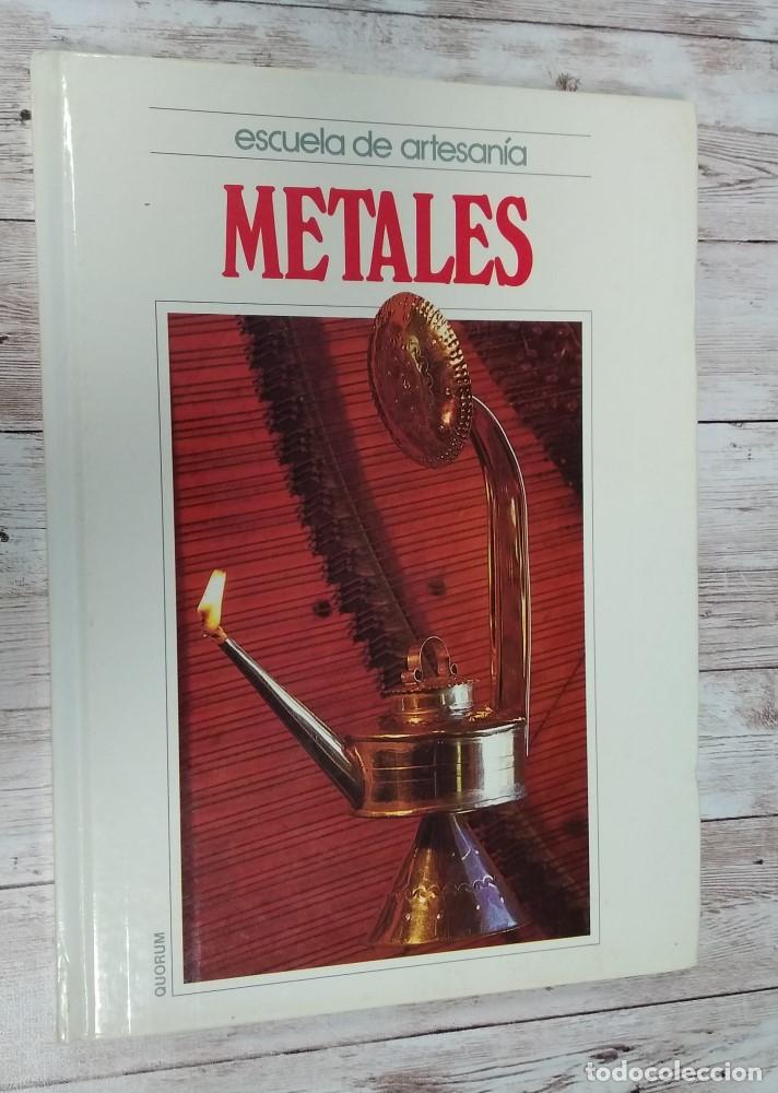 Libros: Metales. Escuela de artesan&iacute;a - vvaa - Foto 1