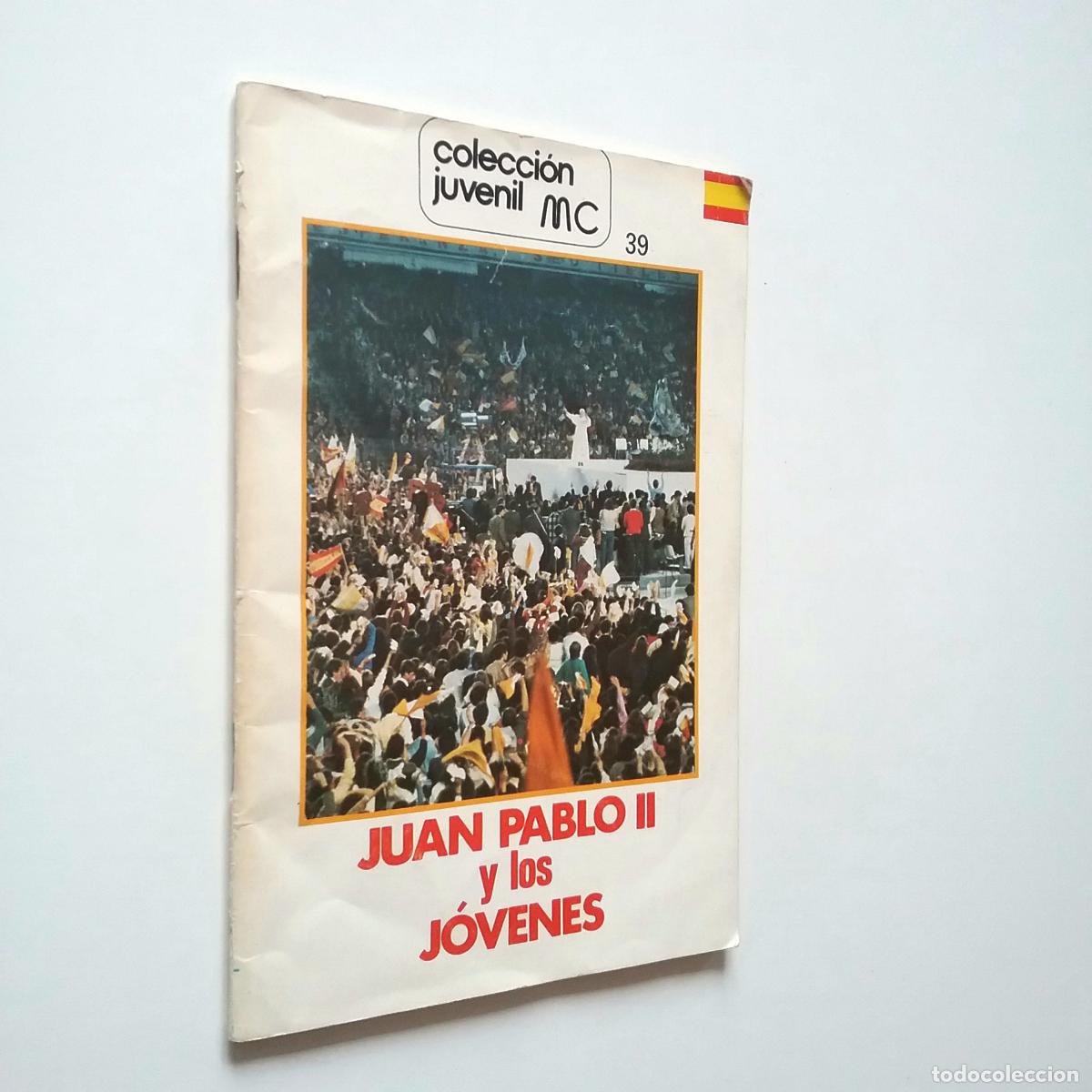 Libros: Juan Pablo II y los j&oacute;venes - Foto 1