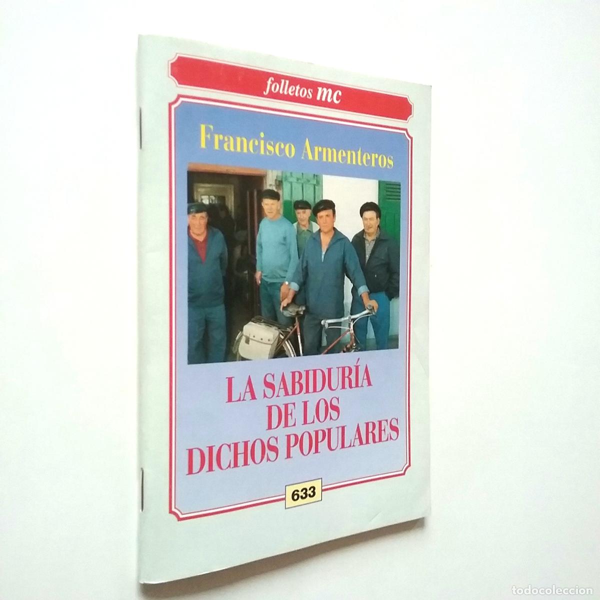Libros: Francisco Armenteros - La sabidur&iacute;a de los dichos populares - Foto 1