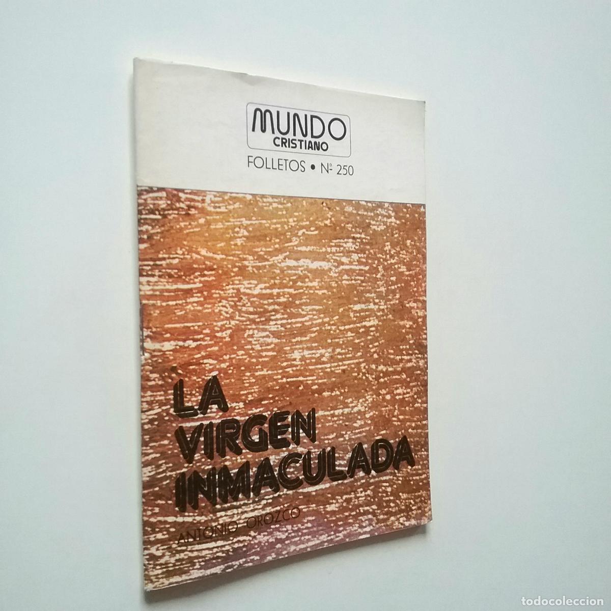 Libros: Antonio Orozco - La Virgen Inmaculada - Foto 1