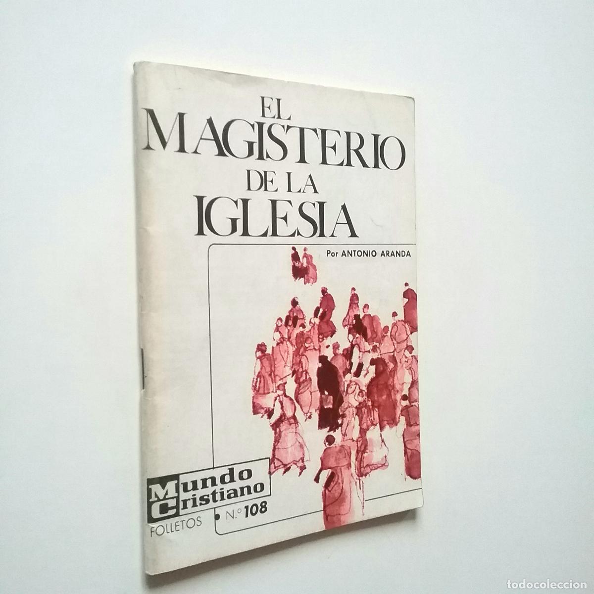 Libros: Antonio Aranda - El magisterio de la iglesia - Foto 1