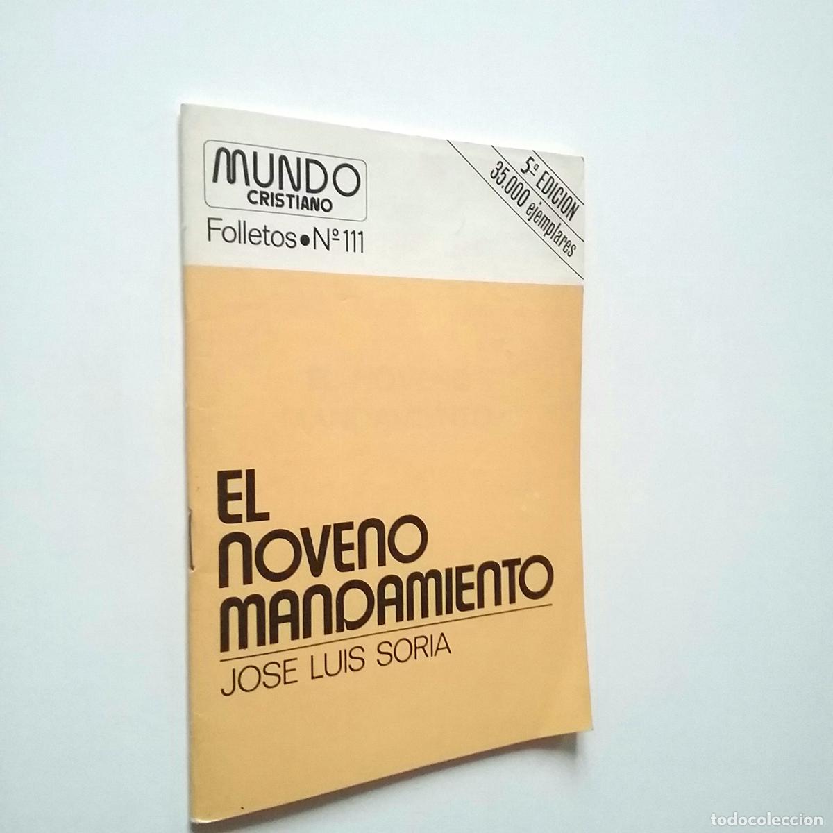 Libros: Jos&eacute; Luis Soria - El noveno mandamiento - Foto 1