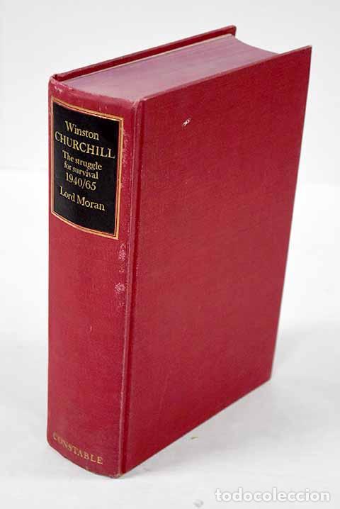 Libros: Winston Churchill: the struggle for survival (1940-1965).- Moran, L.
