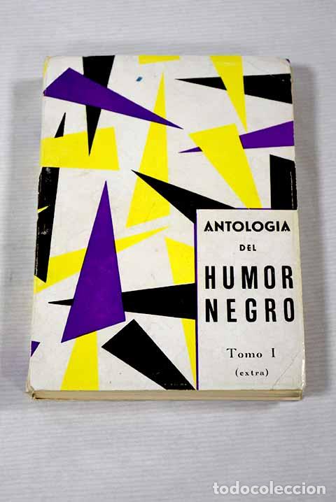 Libros: Antolog&iacute;a del humor negro, tomo I - Foto 1
