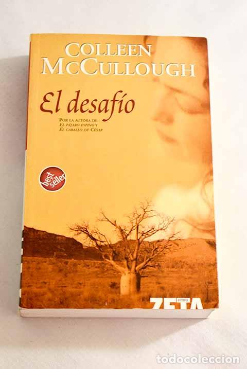 Libros: El desaf&iacute;o: McCullough, Colleen.- McCullough, Colleen - Foto 1