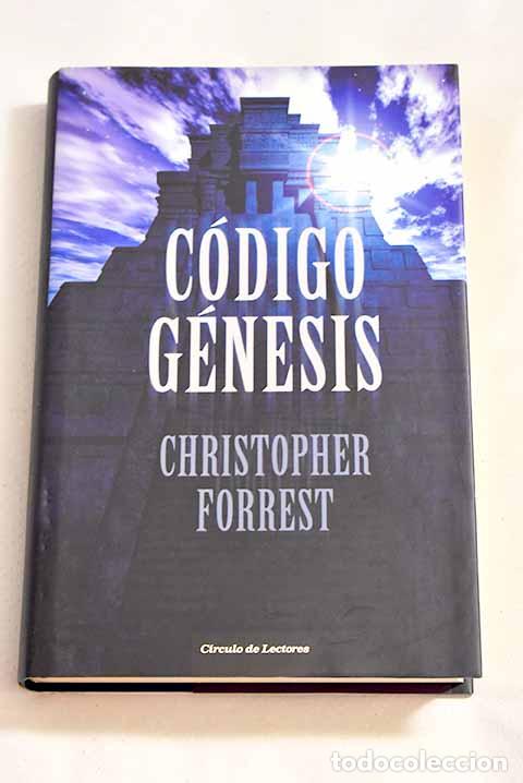 Libros: C&oacute;digo G&eacute;nesis: Forrest, Christopher.- Forrest, Christopher - Foto 1