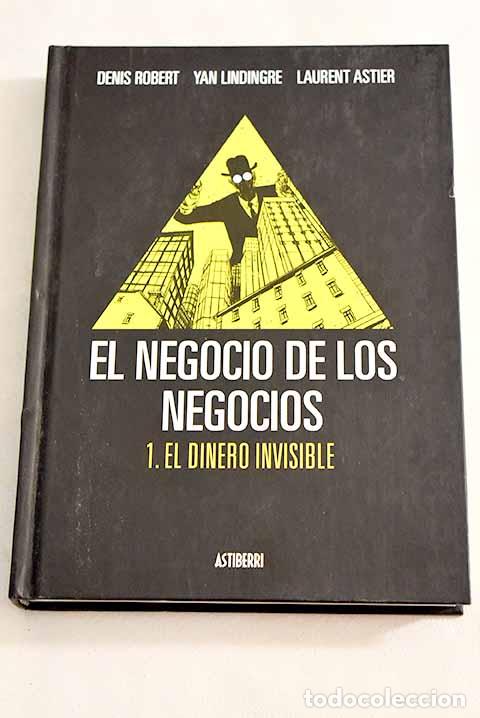 Libros: El dinero invisible: Robert, Denis.- Robert, Denis - Foto 1