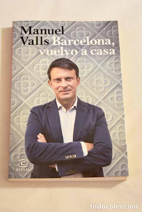 Libros: Barcelona, vuelvo a casa.- Valls, Manuel - Foto 1