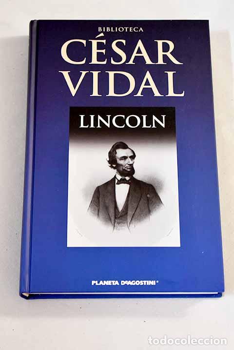 Libros: Lincoln: Vidal, C&eacute;sar.- Vidal, C&eacute;sar - Foto 1