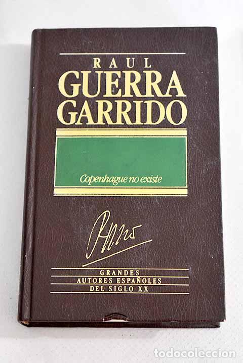 Libros: Copenhague no existe.- Guerra Garrido, Ra&uacute;l - Foto 1