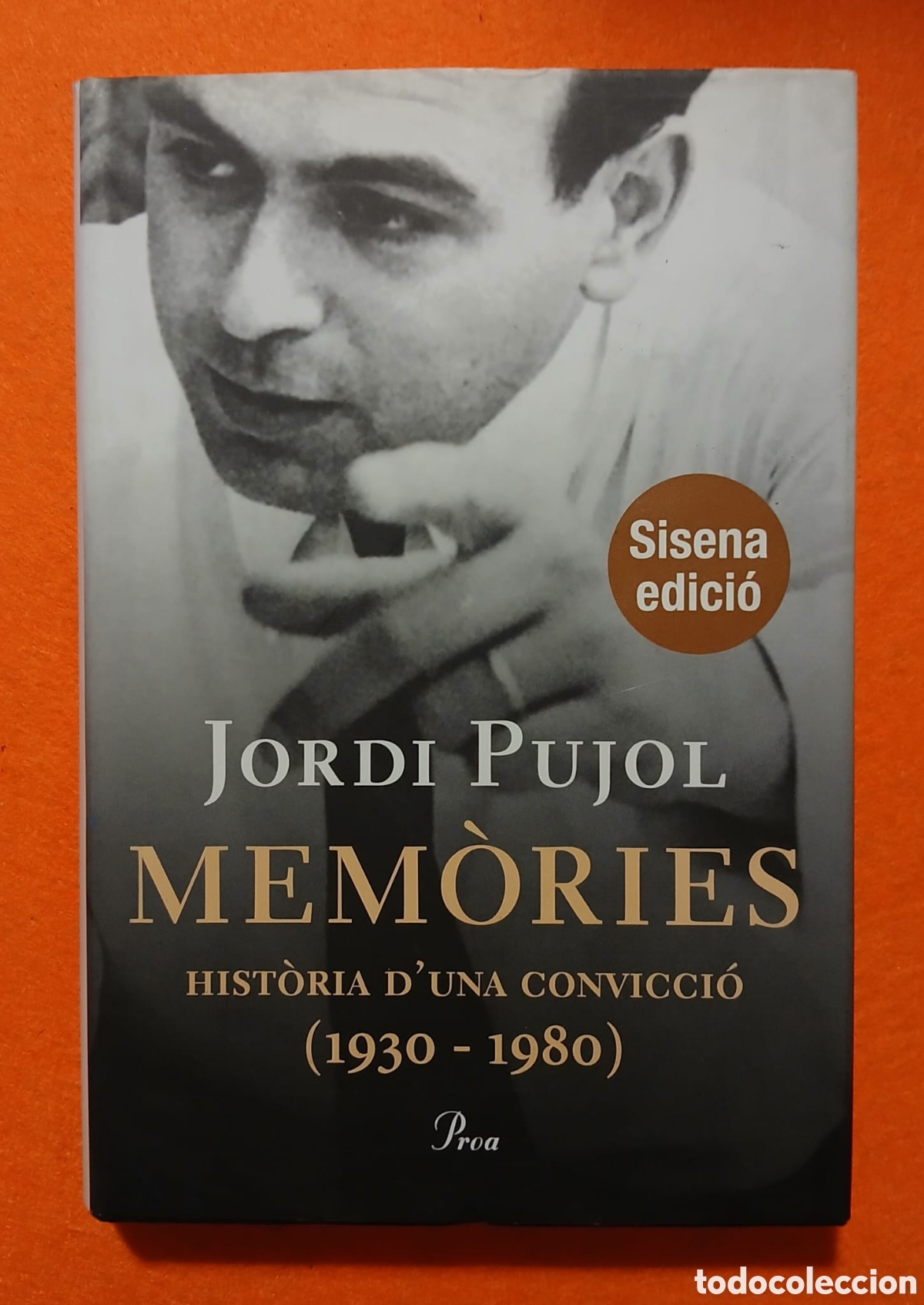 books: Jordi Pujol, Mem&ograve;ries 1930-1980