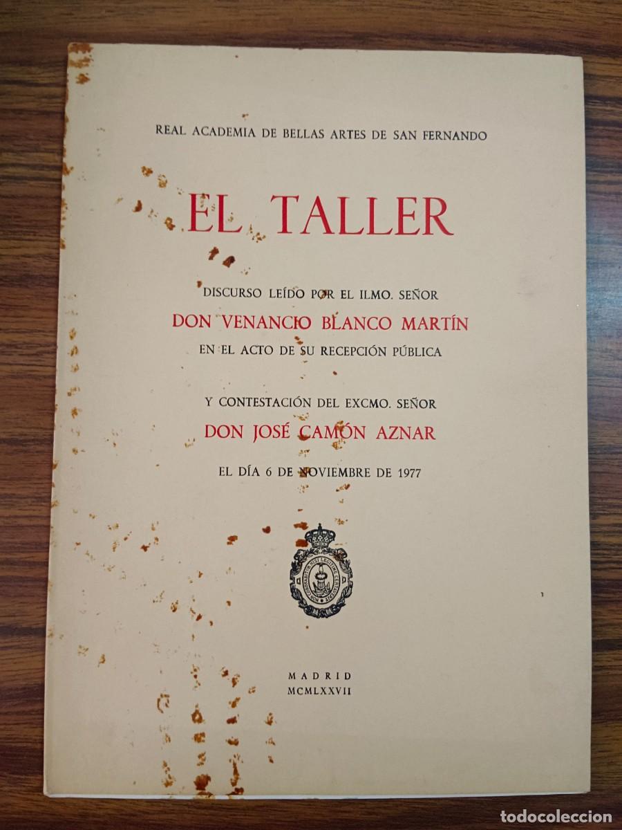 Libros: EL TALLER - Venancio Blanco Martin - Jose Camon Aznar - Foto 1