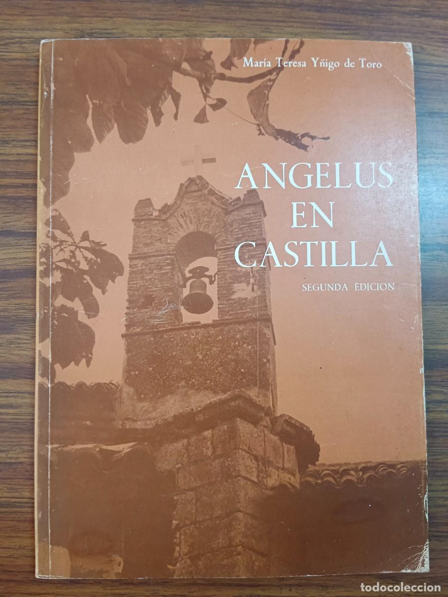 Libros: ANGELUS EN CASTILLA - Maria Teresa Y&ntilde;igo de Toro - Foto 1