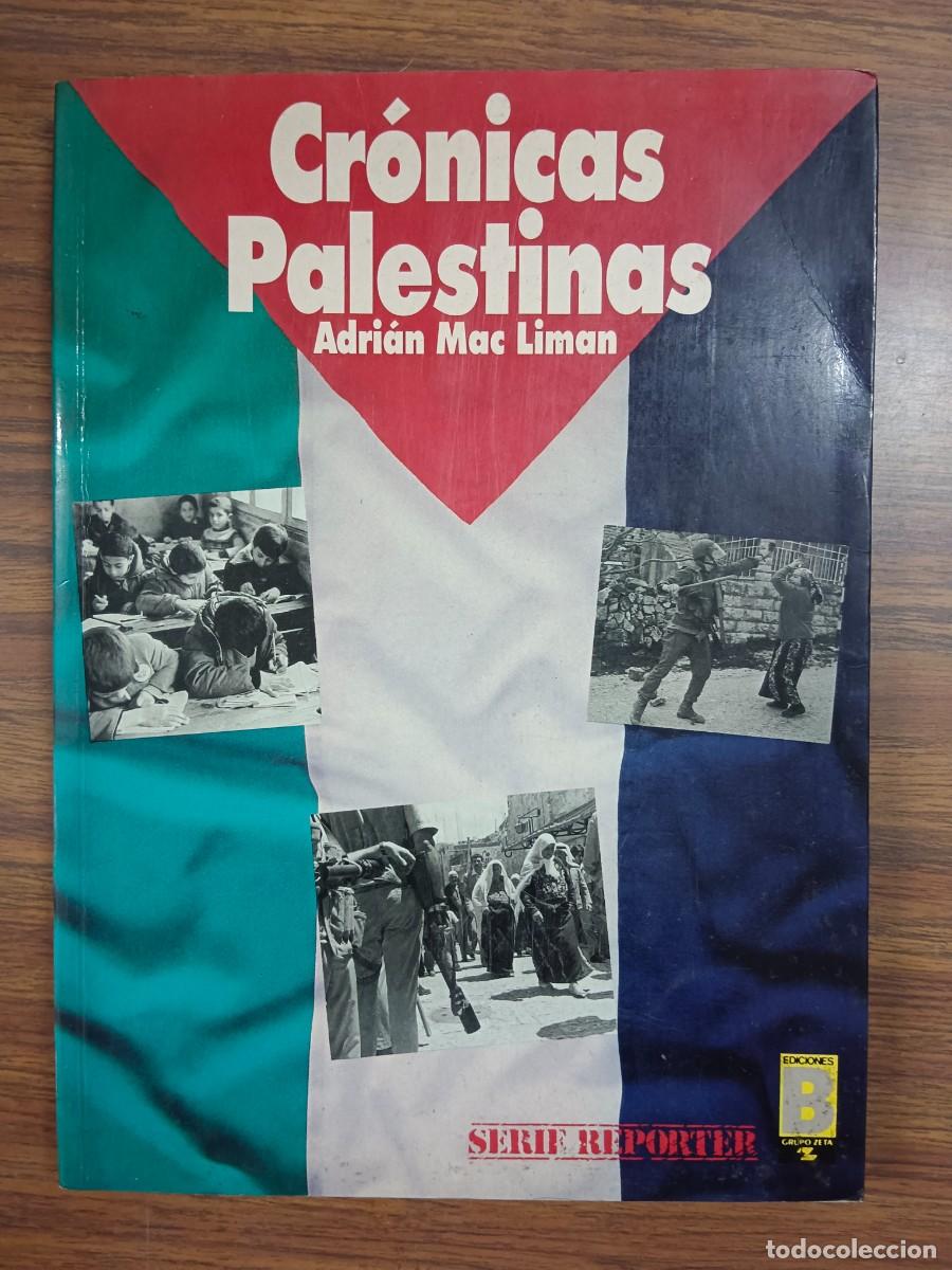 Libros: CRONICAS PALESTINAS - Adrian Mac Liman - Foto 1