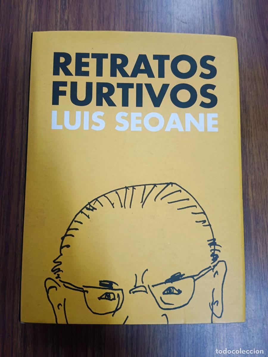 Libros: RETRATOS FURTIVOS - Luis Seoane - Foto 1