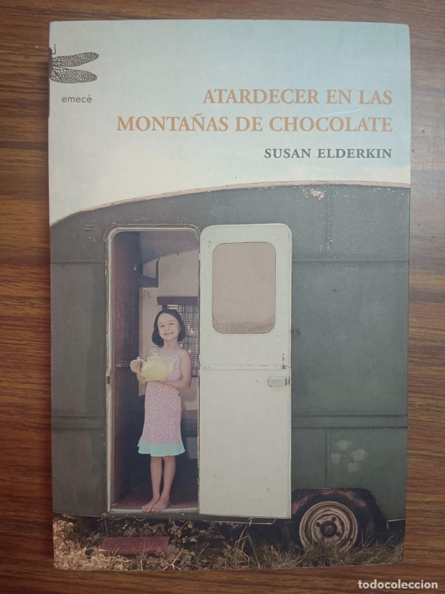 Libros: ATARDECER EN LAS MONTA&Ntilde;AS DE CHOCOLATE - Susan Elderkin - Foto 1