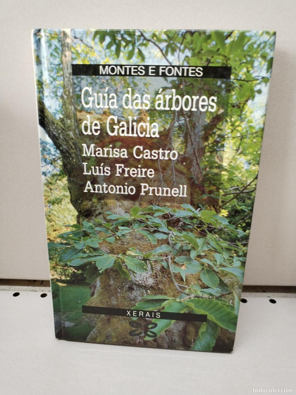 B&uuml;cher: Guia Das Arbores De Galicia - Castro, Marisa; Freire, Luis; Prunell, Antonio
