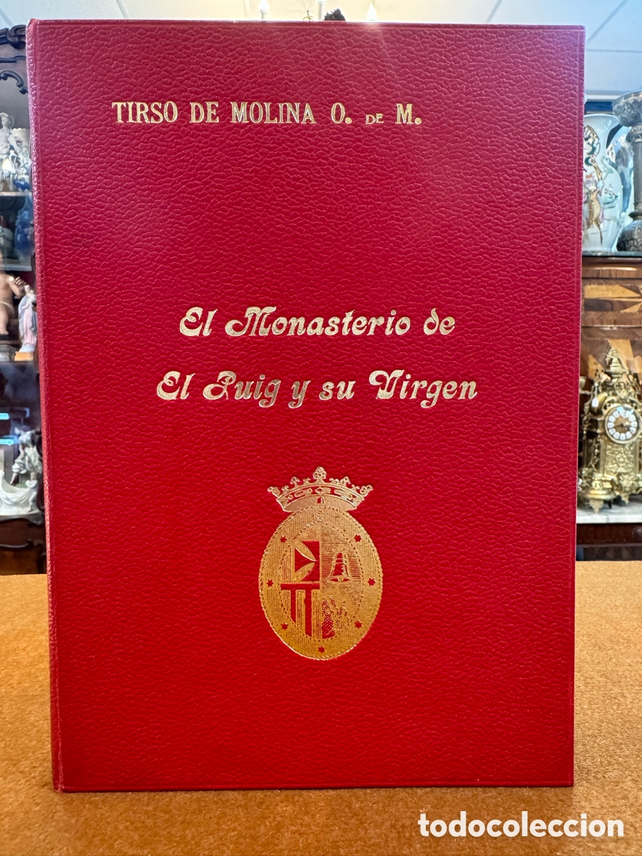 Libros: TIRSO DE MOLINA O. DE M. EL MONASTERIO DE EL PUIG Y SU VIRGEN - Foto 2