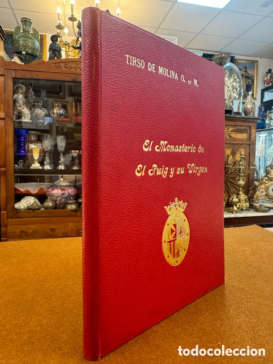 Libros: TIRSO DE MOLINA O. DE M. EL MONASTERIO DE EL PUIG Y SU VIRGEN - Foto 1