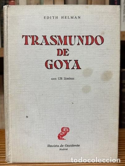 Libros: TRASMUNDO DE GOYA - HELMAN, Edith - Foto 1