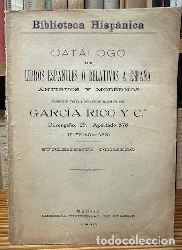 books: BIBLIOTECA HISPANICA. CATALOGO DE LIBROS ESPA&Ntilde;OLES O RELATIVOS A ESPA&Ntilde;A, ANTIGUOS Y MODERNOS. S... -