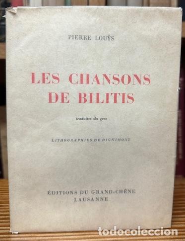 Libros: LES CHANSONS DE BILITIS. Traduits du grec - LOU�S, Pierre - Foto 1