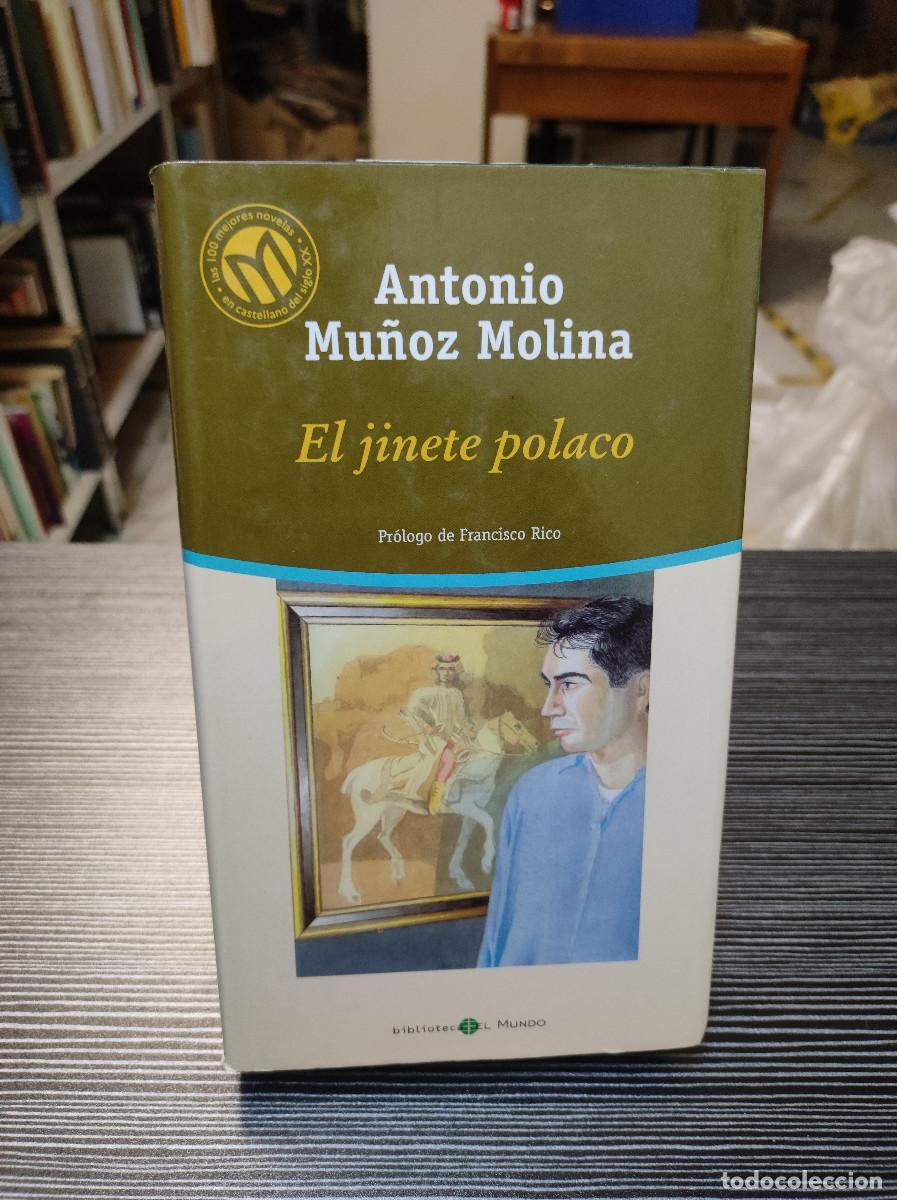 Libros: EL JINETE POLACO ANTONIO MU&Ntilde;OZ MOLINA - Foto 1