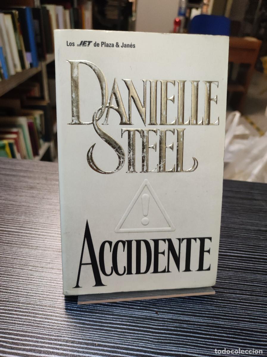 Libros: ACCIDENTE DANIELLE STEEL - Foto 1
