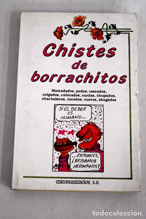 Libros: Chistes de borrachitos.- Tapia Rodr&iacute;guez, Javier - Foto 1