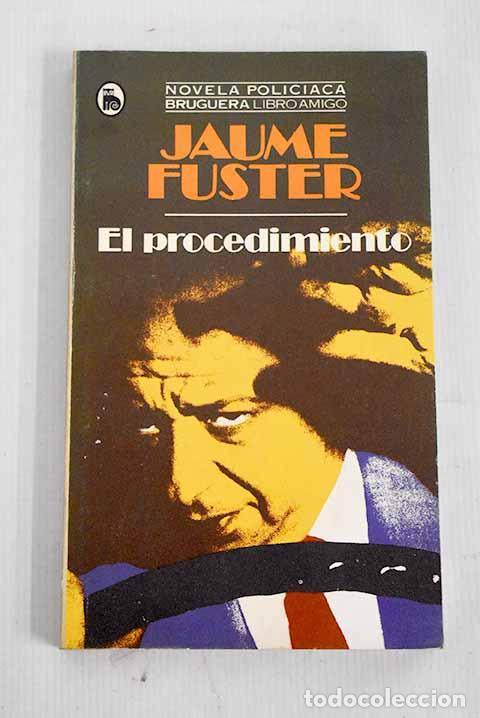 Libros: El procedimiento: Fuster, Jaume.- Fuster, Jaume - Foto 1