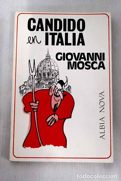 Libros: C&aacute;ndido en Italia: Mosca, Giovanni.- Mosca, Giovanni - Foto 1