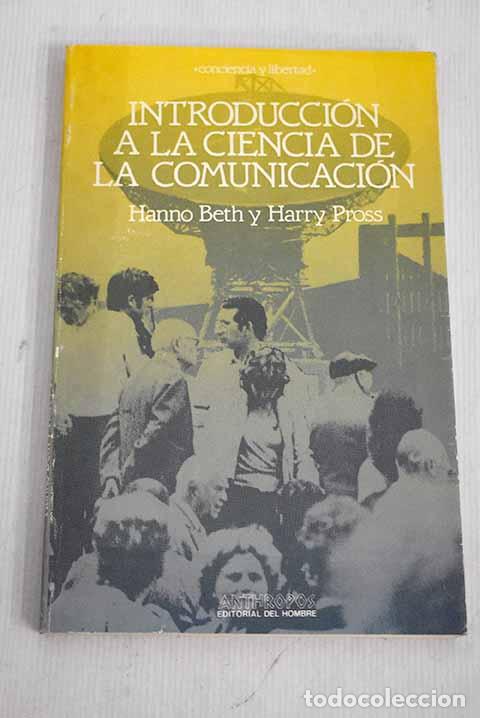 Libros: Introducci&oacute;n a la ciencia de la comunicaci&oacute;n.- Beth, Hanno - Foto 1