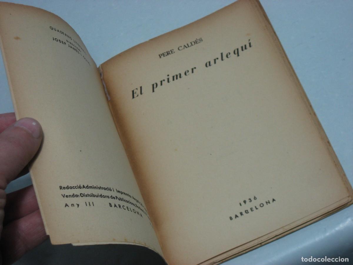 Libros: EL PRIMER ARLEQU&Iacute; - Pere Cald&eacute;s - Foto 4