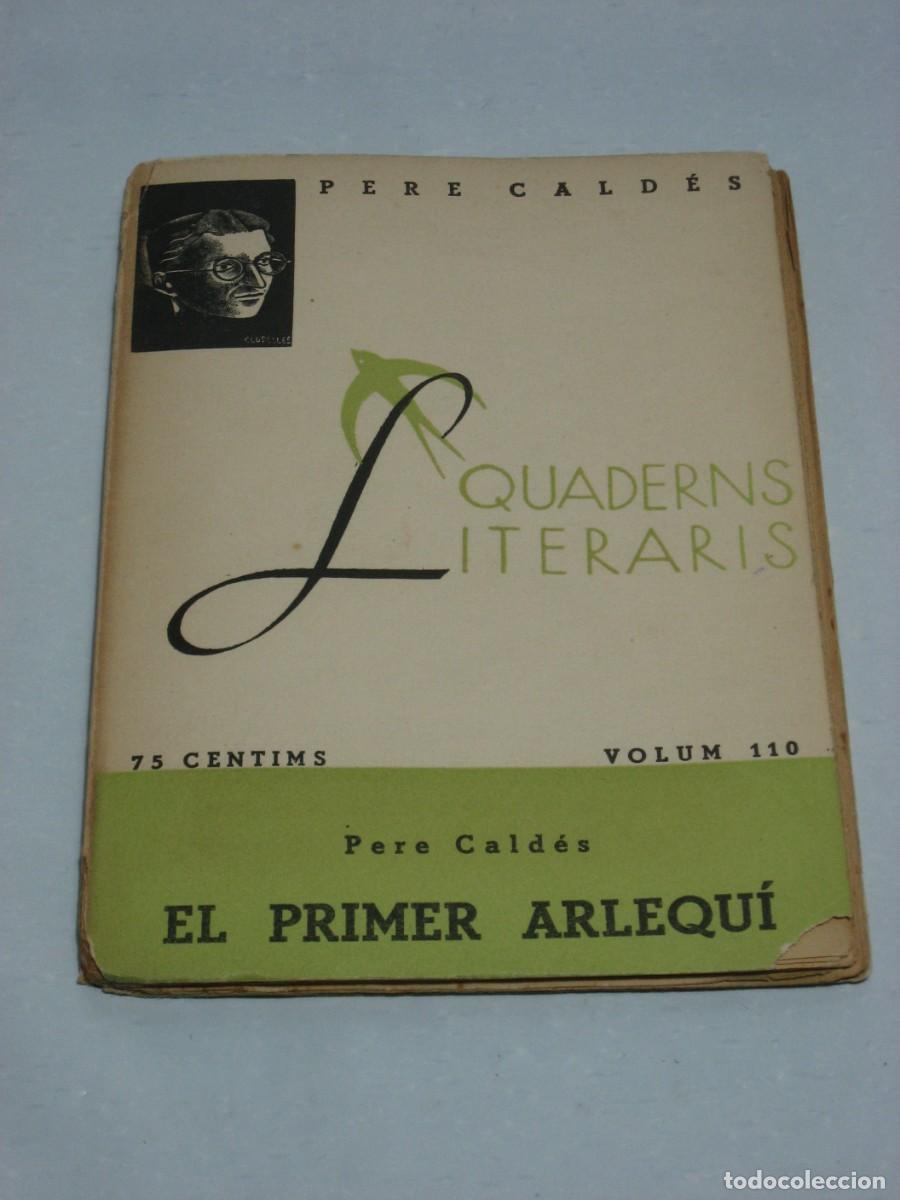 Libros: EL PRIMER ARLEQU&Iacute; - Pere Cald&eacute;s - Foto 1