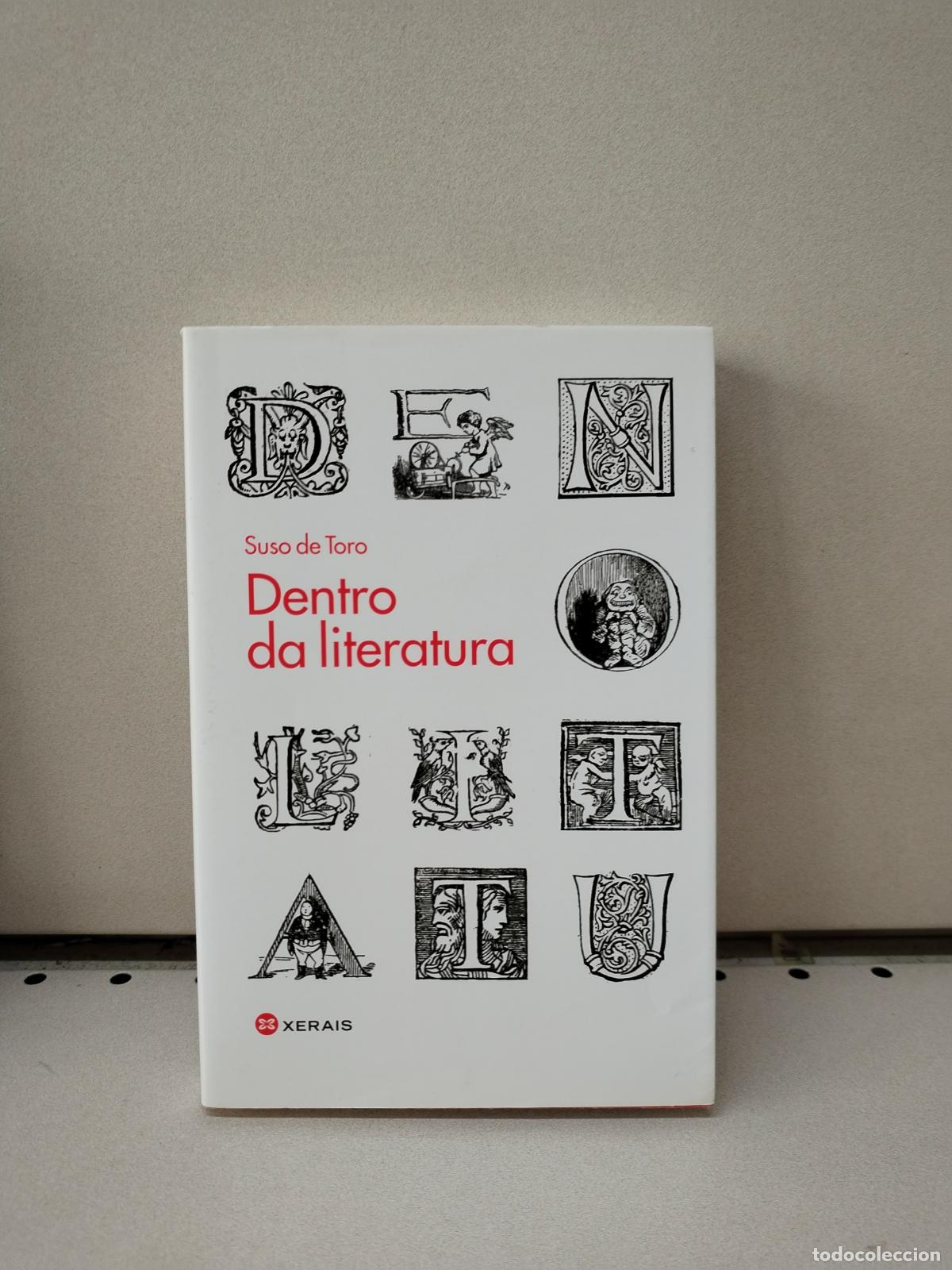 Libros: Dentro da literatura - De Toro, Suso - Foto 1
