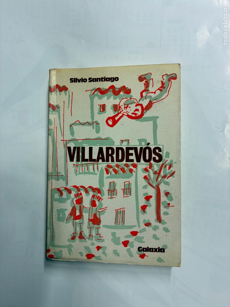 Libros: VILLARDEB&Oacute;S. - SILVIO SANTIAGO. - Foto 1