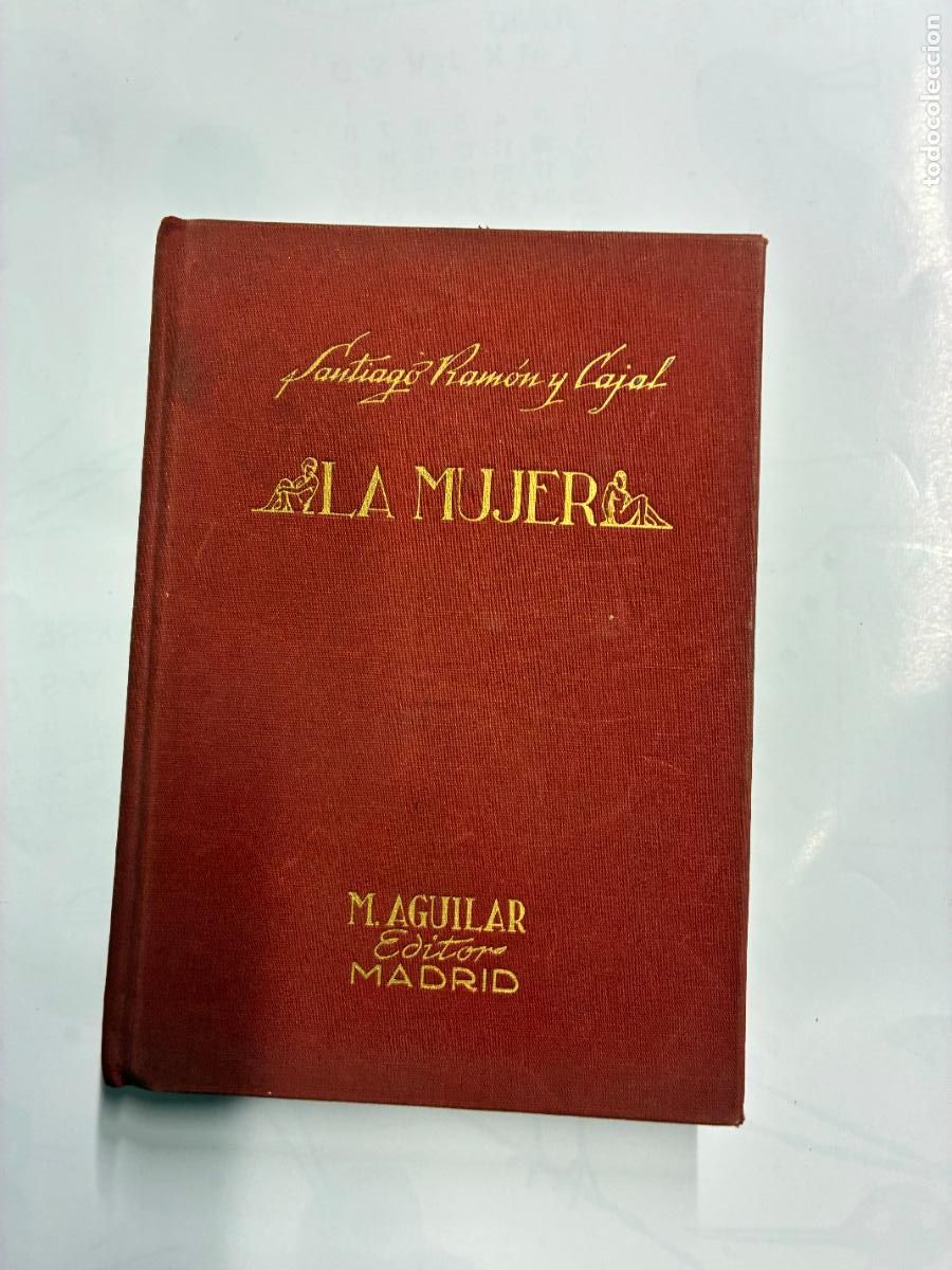 Libros: LA MUJER - SANTIAGO RAM&Oacute;N Y CAJAL. - Foto 1