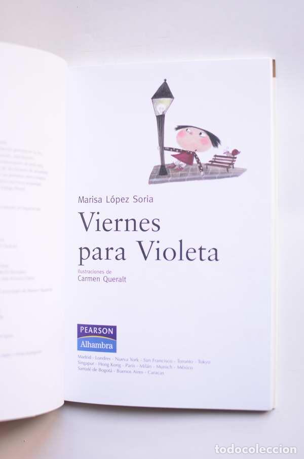 Libros: Viernes para violeta - L&Oacute;PEZ SORIA, Marisa - Foto 2