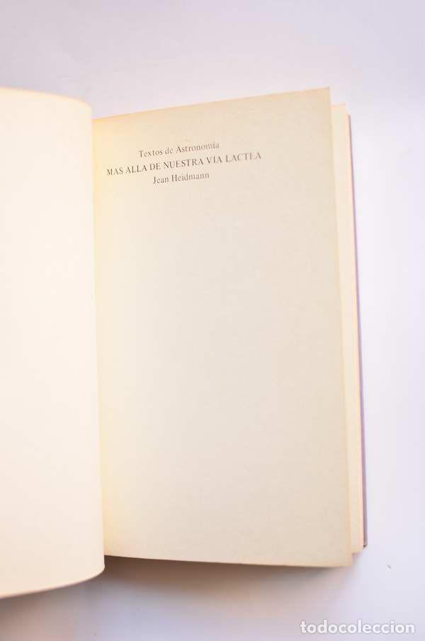 Libros: M&aacute;s all&aacute; de nuestra V&iacute;a L&aacute;ctea - HEIDMANN, Jean - Foto 2