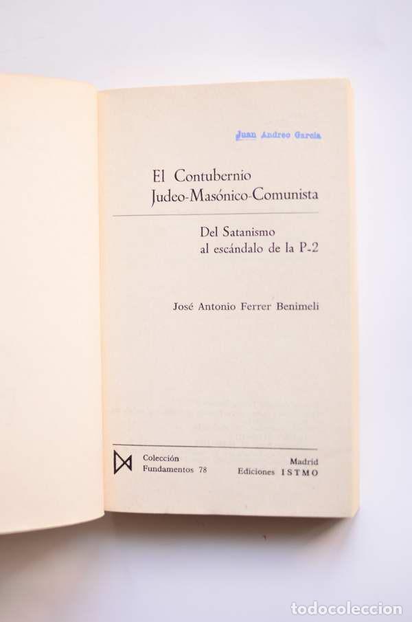 Libros: El contubernio judeo - mas&oacute;nico - comunista - FERRER BEMIMELLI, J. A. - Foto 2