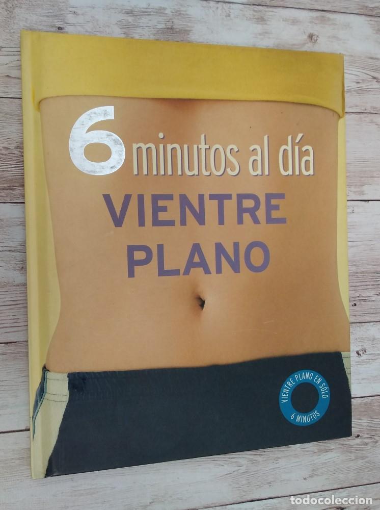 Libros: 6 minutos al d&iacute;a, vientre plano - Sara Rose - Foto 1