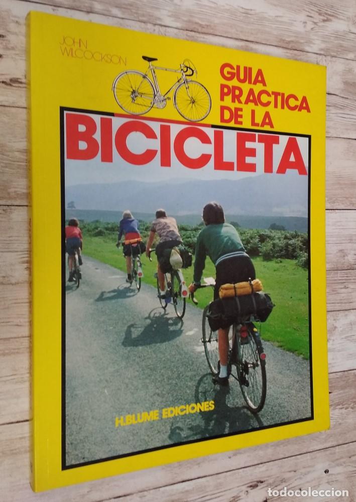 Libros: Gu&iacute;a pr&aacute;ctica de la bicicleta - John Wilcockson - Foto 1