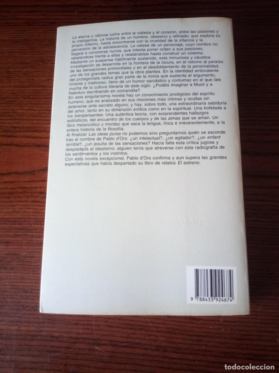 Libros: &rdquo;Las ideas puras&rdquo;, Pablo dOrs - Foto 2