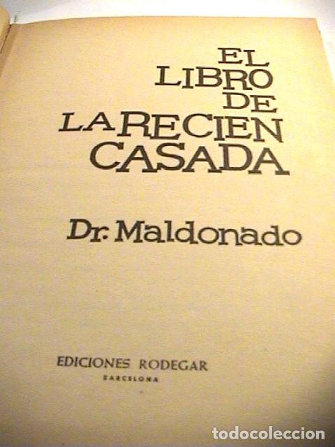 Libros: EL LIBRO DE LA RECIEN CASADA. Dr MALDONADO - Foto 2