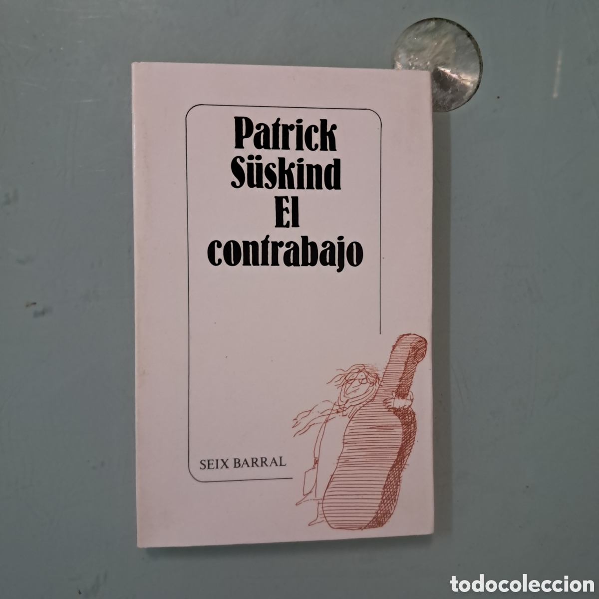 Libros: Patrick Suskind El contrabajo, Seix Barral - Foto 1
