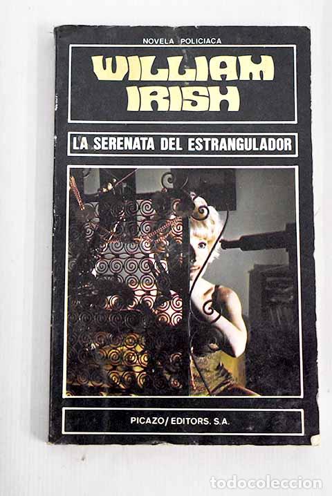 Libros: La serenata del estrangulador.- Woolrich, Cornell - Foto 1