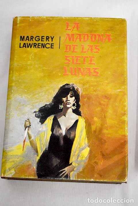 Libros: La madona de las siete lunas.- Lawrence, Margery