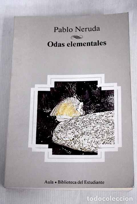 Libros: Odas elementales: Neruda, Pablo.- Neruda, Pablo - Foto 1