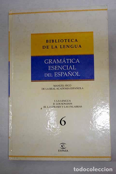 Libros: Gram&aacute;tica esencial del espa&ntilde;ol, tomo I.- Seco, Manuel - Foto 1
