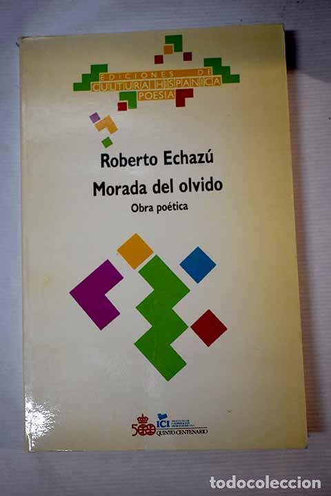 Libros: Morada del olvido: Echazu, Roberto.- Echazu, Roberto - Foto 1